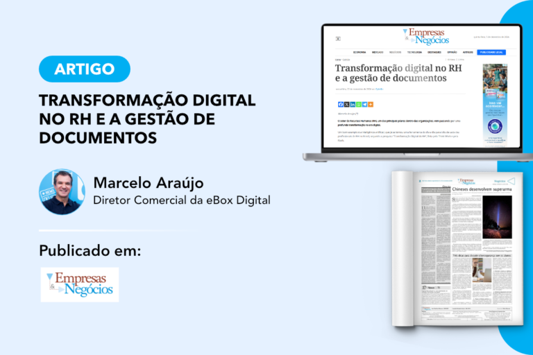 Artigo “Transformação digital no RH” pelo Diretor Comercial da eBox, Marcelo Araújo