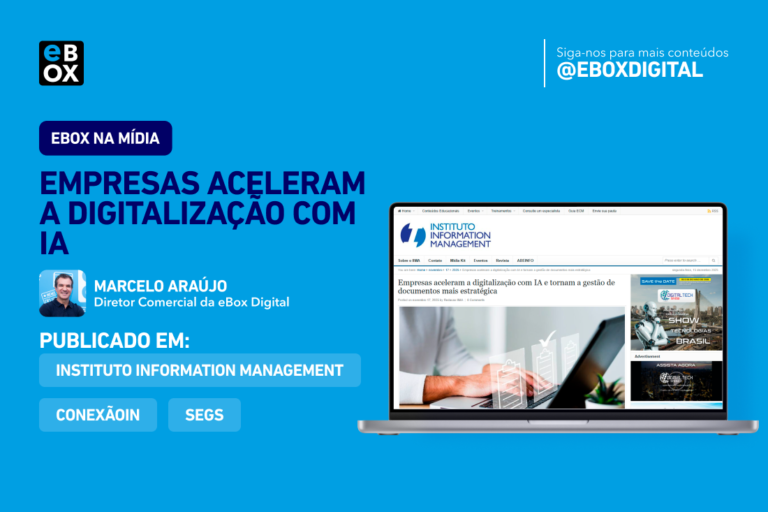 Artigo “Empresas aceleram a digitalização com IA” pelo Diretor Comercial da eBox, Marcelo Araújo